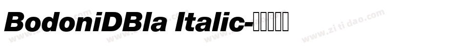 BodoniDBla Italic字体转换